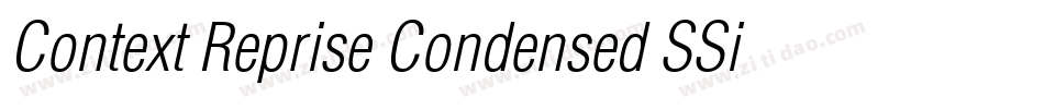 Context Reprise Condensed SSi Bold Condensed Italic字体转换